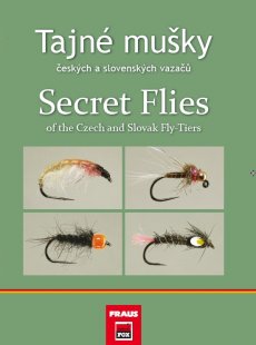 Secret Flies of the Czech and Slovak Fly-Tiers