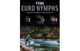 Tying Euro Nymphs and Other Competition Favorites Tying Euro Nymphs and Other Competition Favorites 