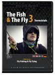 The Fish & The Fly 3 - Terestrial DVD
