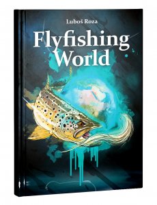 Flyfishing World - Book In The Czech Language! Flyfishing World - Book In The Czech Language!